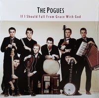 the POGUES - "If I Should Fall From Grace With God" LP