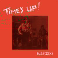 BUZZCOCKS - "Time's Up" LP (180g)