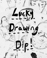 Image 1 of The Lucky Drawing Dip!