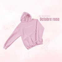 Image 1 of Hoodie « Ces maux que je danse » Octobre rose édition