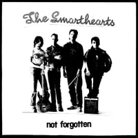 The Smarthearts "Not Forgotten" 12"ep **PREORDER**