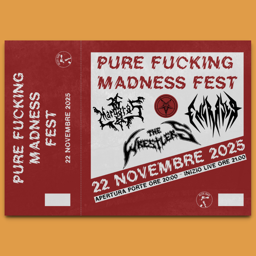 Image of Pure Fucking Madness fest <strong>TICKET ALLA PORTA</strong>
