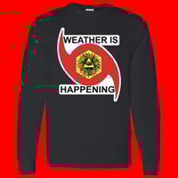 Image 1 of THE WEATHER IS HAPPENING ACOLYTE'S LONG SLEEVE T-SHIRT