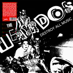 Image of The Weirdos – Destroy All Music LP (white)