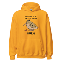 Image 4 of Don't Talk To Me Until I've Had My WURM Pullover Hoodie