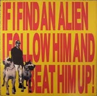 Maus - If I Find An Alien I Follow Him And Beat Him Up! 7" (ex.Swankys)