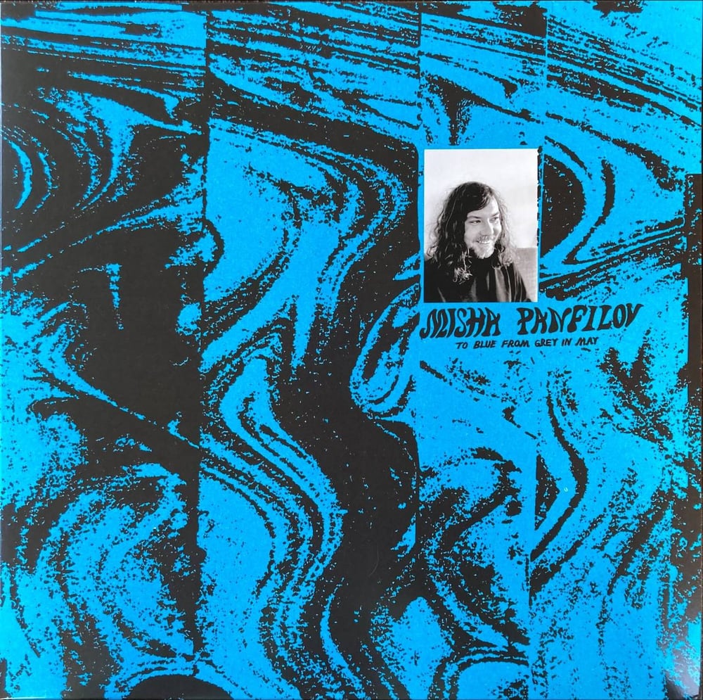 Image of Misha Panfilov – To Blue From Grey In May – ULTRA-068