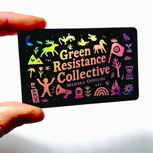 Image of Carte de membre du « GREEN RESISTANCE COLLECTIVE »