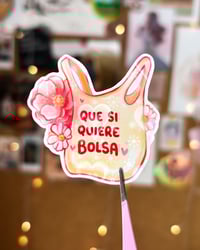 que si quiere bolsa - sticker
