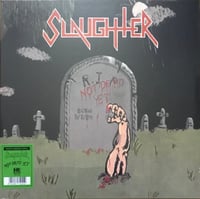 Slaughter – Not Dead Yet LP