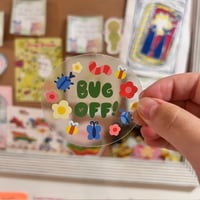 Image 3 of “Bug Off” Clear Sticker – Funny Vinyl Sticker with Clear Backing