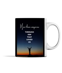 Image 2 of Mug “More than conquerors through him that loves us”