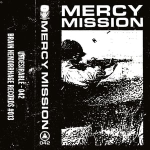 Image of Mercy Mission - s/t CS (Undesirable-042)