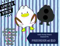 PRE-ORDER Hello Ducky Enamel Pin