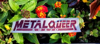 Metal Queer Solid