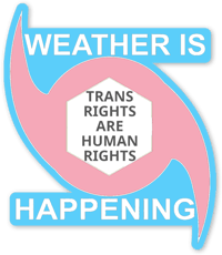 Image 2 of TRANS RIGHTS ARE HUMAN RIGHTS WEATHER IS HAPPENING TRANS LOGO STICKER