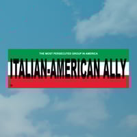 Italian American Ally Bumper Sticker