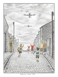 Image 1 of Leigh Lambert "Welcome Home Lads - Sketch Edition"