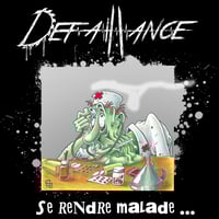 Image 1 of Défaillance '' Se Rendre Malade... '' LP