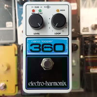 360 Nano Looper by Electro-Harmonix