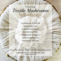 Image 3 of Textile Mushrooms PDF Tutorial