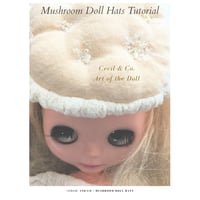 Image 4 of Mushroom Doll Hats PDF Tutorial for Art Dolls, BJDs and Blythe Dolls