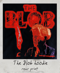 Image 5 of The Blob - front and rear prints!