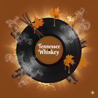 Tenneseee Whiskey