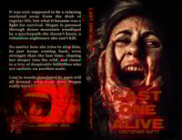 Last One Alive - Signed Paperback