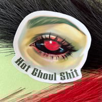 Image 1 of Zombie Eye "Hot Ghoul Sh*t" - Vinyl Sticker 