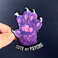 Image 2 of "Cute But Psycho" Cat Claw Vinyl Sticker