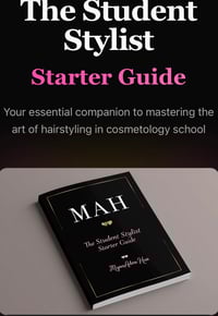 The Student Stylist Starter Guide