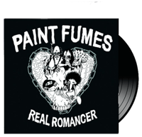 PAINT FUMES - Real Romancer