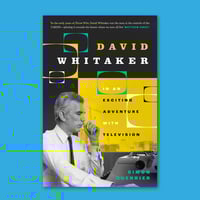David Whitaker in an Exciting Adventure with Television