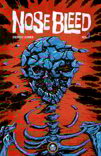 NOSEBLEED #3 by DERICK JONES