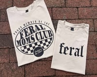 Feral Moms Club Tee + Feral Tee