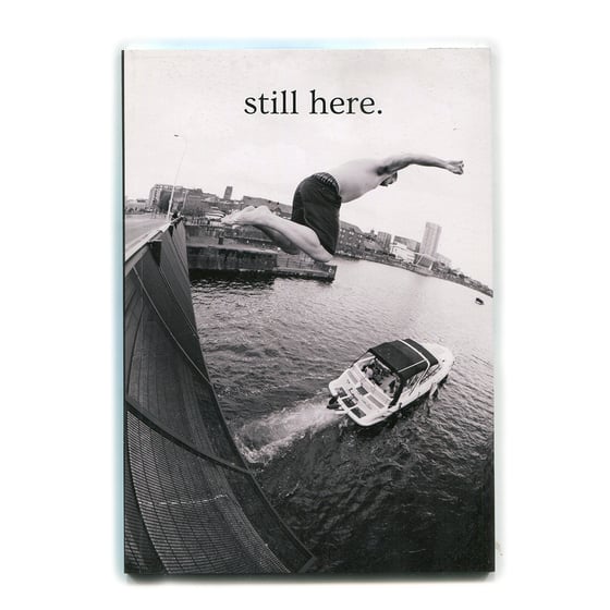 Image of Still Here Zine - Matty Lambert