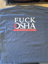 Image 2 of OSHA SHIRT (s-2X) Ritters leftover