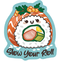 Image 3 of Slow your roll, Kawaii Sushi, Sashimi - Vinyl Sticker