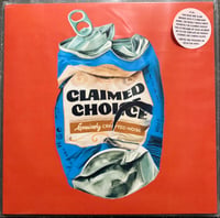 Claimed Choice - Genuinely Crafted Noise LP
