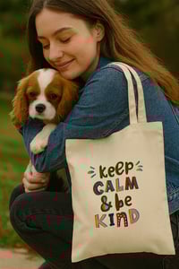 Image 1 of Tote Bag “Keep Calm & be Kind”