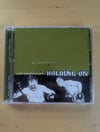 Holding On, "Just Another Day"