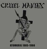 Cruel Maniax - Atomkrig 1985-1988 LP