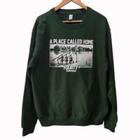 A Place Called Home Crewneck 