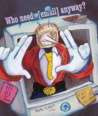 Image 2 of WHO NEEDS EMAIL ANYWAY PRINT
