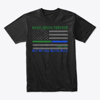 Image 1 of WE ALL BLEED GREEN ~ TEE