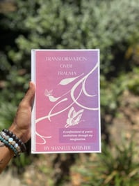 Transformation Over Trauma