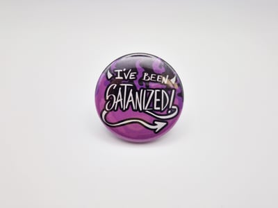 Image of Satanized Button Badge