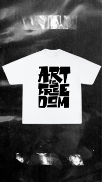 Art is Freedom  Graphic Tee