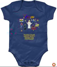 Image 4 of Organic Cotton Baby Grow “wanna Hear About How I Saved the Universe?”